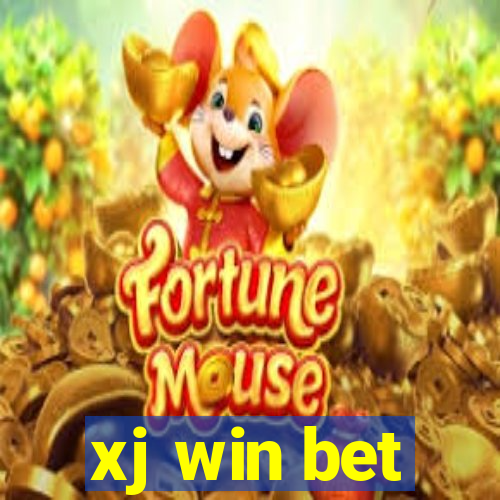 xj win bet